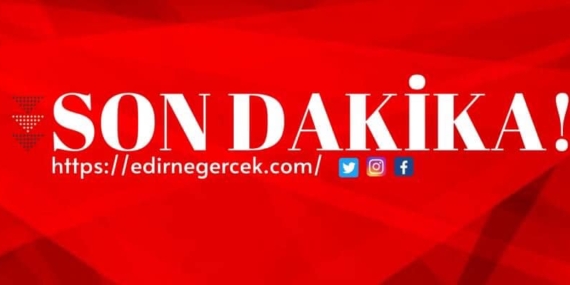 sondakika-edirnegercek