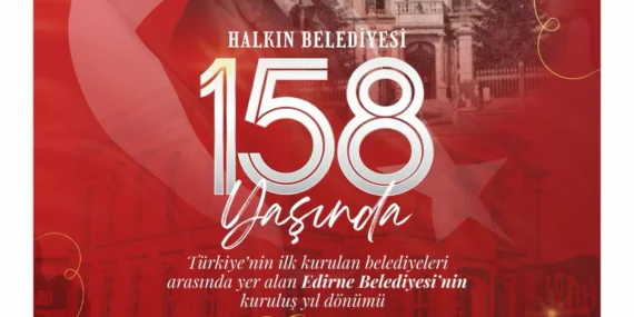 edirneblediyesi-158 yaşında