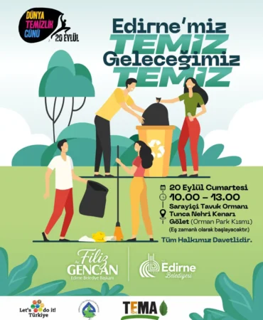 edirnemiz temiz çevremiz temiz