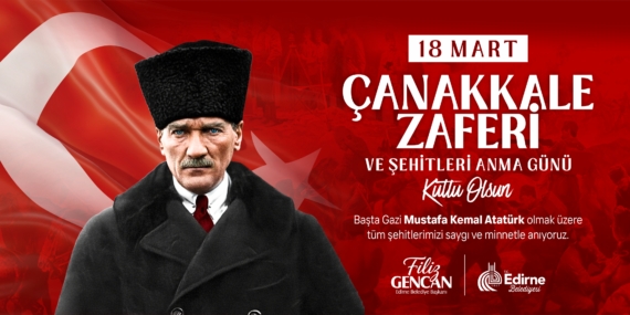 Edirne Belediyesi 18 Mart İlanı